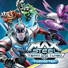 Max Steel Team Turbo: Fusion Tek (2016) - Stream Online