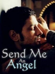 Send Me an Angel (2003) - Stream Online