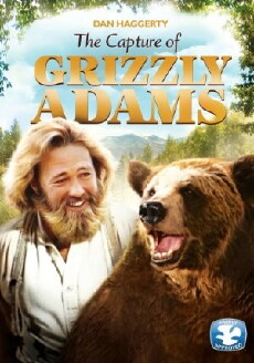 The Capture of Grizzly Adams (1982) - Stream Online