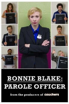 Bonnie Blake: Parole Officer (2014) - Stream Online