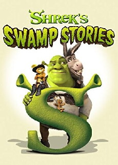 DreamWorks Shrek's Swamp Stories (2010) - Stream Online