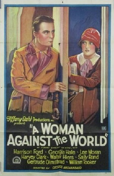A Woman Against the World (1928) - Stream Online