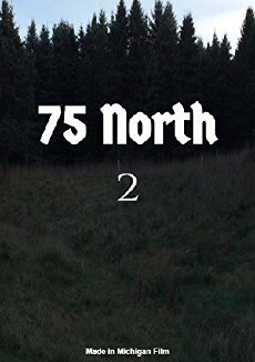 75 North 2 (2020) - Stream Online