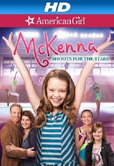 McKenna Shoots for the Stars (2012) - Stream Online