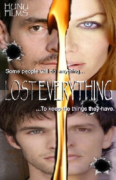 Lost Everything (2010) - Stream Online