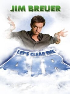 Jim Breuer: Let's Clear the Air (2009) - Stream Online