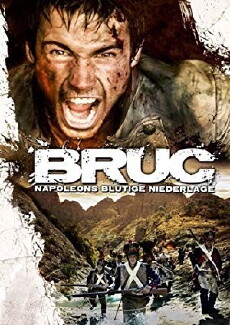 Bruc - Napoleons blutige Niederlage (2010) - Stream Online