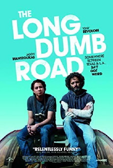 The Long Dumb Road (2018) - Stream Online