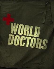 World Doctors (2014) - Stream Online