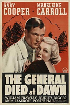 The General Died at Dawn (1936) - Stream Online