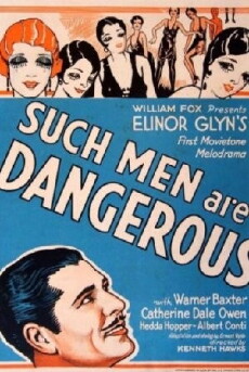 Such Men Are Dangerous (1930) - Stream Online