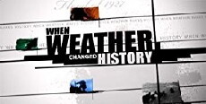 When Weather Changed History (2008) - Stream Online