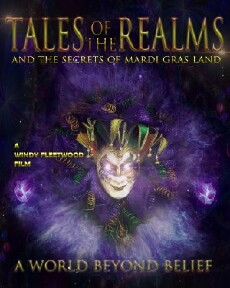 Tales of the Realms and the Secrets of Mardi Gras Land (2013) - Stream Online
