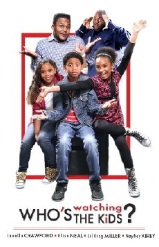Who's Watching the Kids (2012) - Stream Online