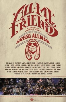 All My Friends: Celebrating the Songs & Voice of Gregg Allman (2014) - Stream Online