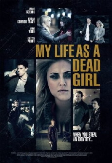My Life as a Dead Girl (2015) - Stream Online