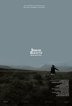 Banshee Blacktop, an Irish Ghost Story (2016) - Stream Online