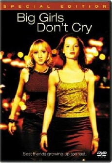 Big Girls Don't Cry (2002) - Stream Online