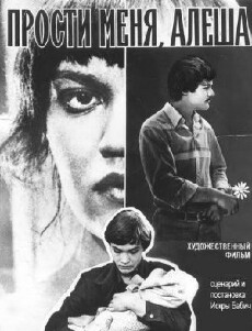 Prosti menya, Alyosha (1983) - Stream Online