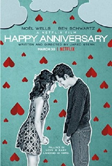 Happy Anniversary (2018) - Stream Online
