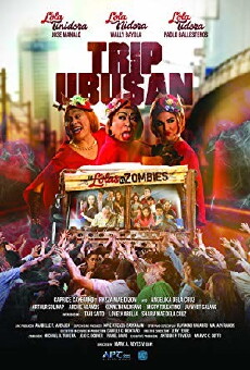 Trip Ubusan: The Lolas vs Zombies (2017) - Stream Online