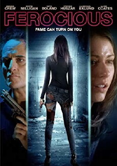Ferocious (2013) - Stream Online