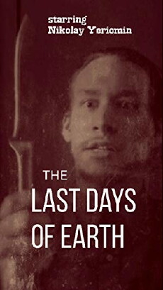 The last days of Earth (2017) - Stream Online