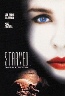 Starved (1999) - Stream Online
