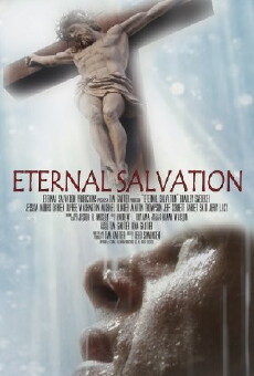 Eternal Salvation (2016) - Stream Online