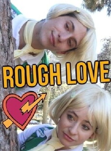 Rough Love (2015) - Stream Online