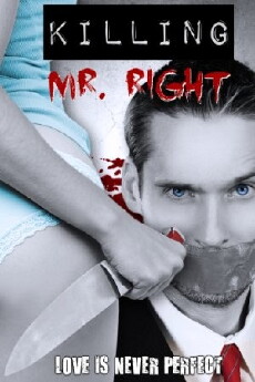 Killing Mr. Right (2014) - Stream Online