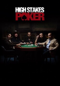 High Stakes Poker (2006) - Stream Online