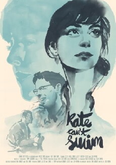 Kate Can't Swim (2017) - Stream Online