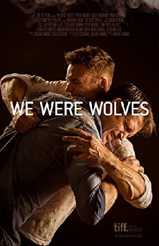 We Were Wolves (2014) - Stream Online