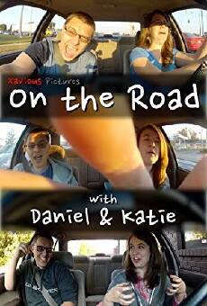 On the Road with Daniel & Katie (2013) - Stream Online