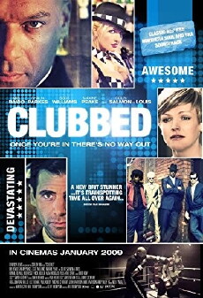 Clubbed (2008) - Stream Online