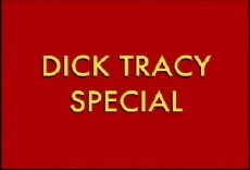 Dick Tracy Special (2010) - Stream Online