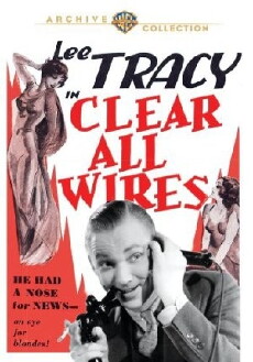 Clear All Wires! (1933) - Stream Online