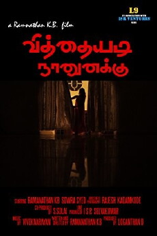Vithaiyadi Naanunakku (2016) - Stream Online