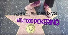 Walk of Fame Wednesdays with Todd Pickering (2017) - Stream Online