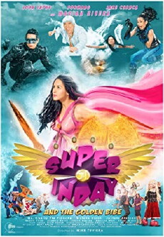Super Inday and the Golden Bibe (2010) - Stream Online