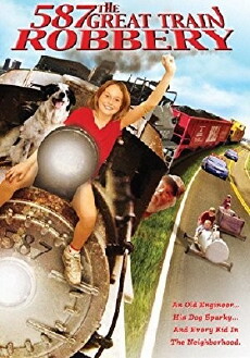 Old No. 587: The Great Train Robbery (2000) - Stream Online