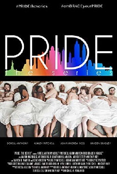 Pride: The Series (2014) - Stream Online