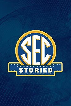 SEC Storied (2011) - Stream Online
