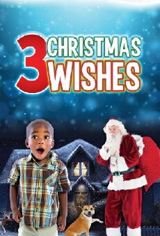 3 Christmas Wishes (2016) - Stream Online