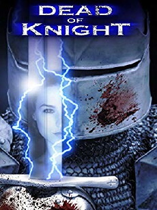 Dead of Knight (2010) - Stream Online