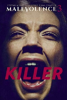 Malevolence 3: Killer (2018) - Stream Online