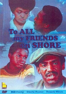 To All My Friends on Shore (1972) - Stream Online