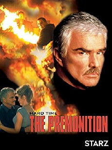 Hard Time: The Premonition (1999) - Stream Online