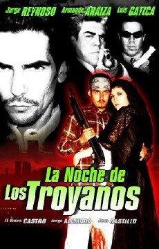 La noche de los Troyanos (2003) - Stream Online